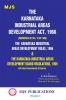 MJS's  The Karnataka Industrial Areas Development Act 1966 [Karnataka Act No. 18 Of 1966] (As Amended By Act No. 20 Of 2022 W.E.F. 5-4-2022)(2024 Edition)