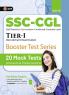 SSC 2025 : CGL Tier I - Booster Test Series - 20 Mock Tests (Answers & Explanations)