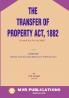 The Transfer Of Property Act 1882 [Central Act No. 4 Of 1882] With Caselaw (Supreme Court Karnataka High Court & Full Bench Cases) (2024 Edition)