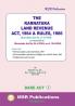 MJS's  The Karnataka Land Revenue Act 1964 & Rules 1966 [Karnataka Act No. 12 Of 1964] (As Amended By Karnataka Act No. 24 Of 2024 W.E.F. 10-6-2024) (2024 Edition)