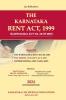 KLJ's THE KARNATAKA RENT ACT 1999 (2024 Edition)