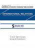 INTERNATIONAL RELATIONS (INTERNATIONAL INSTITUTIONS and GLOBAL GROUPINGS)