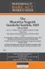 The Bharatiya Nagarik Suraksha Sanhita 2023 (46 of 2023) Repealing The Code of Criminal Procedure 1973 (2 of 1974)
