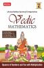 MTG Vedic Mathematics Vol - 4 : Squares of Numbers and Fun with Multiplication