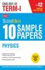 Class 12-Score More 10 Sample Papers Term 1 Physics