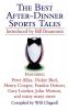 Best After-Dinner Sports Tales