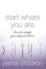START WHERE YOU ARE NEW ED.