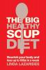 Big Healthy Soup Diet
