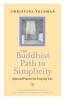 Buddhist Path to Simplicity