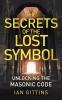 Secrets of the Lost Symbol