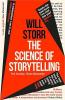 SCIENCE OF STORYTELLING: WHY STORIES MAKE US HUMAN AND HOW