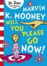 Marvin K. Mooney Will You Please Go Now! (Bright And Early Books For Beginning Beginners)