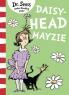 Daisy-Head Mayzie