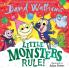 LITTLE MONSTERS RULE!