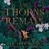 THE THORNS REMAIN