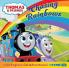 THOMAS & FRIENDS: CHASING RAINBOWS PICTURE BOOK