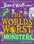 THE WORLDS WORST MONSTERS