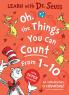 Oh, The Things You Can Count From 1-10 [Learn With Dr. Seuss]