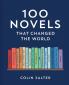 100 Novels That Changed the World