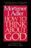 How to Think about God