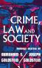Crime Law and Society