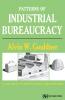 Patterns of Industrial Bureaucracy