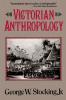 Victorian Anthropology