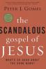 Scandalous Gospel of Jesus