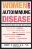 Women and Autoimmune Disease
