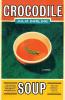 Crocodile Soup