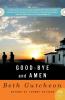 Good-Bye and Amen