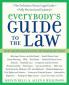 Everybody's Guide to the Law Fully Revised & Updated 2nd Edition