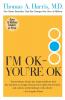 I'm Ok--You're Ok