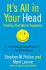 It's All in Your Head (Thinking Your Way to Happiness)