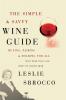 Simple & Savvy Wine Guide