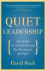 Quiet Leadership