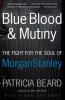 Blue Blood and Mutiny