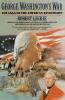 George Washington's War