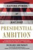 Presidential Ambition