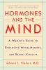 Hormones and the Mind