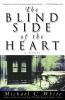Blind Side of the Heart