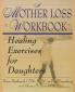 Mother Loss Workbook