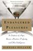 Endangered Pleasures