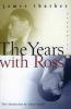 Years with Ross The
