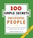 100 Simple Secrets of Successful People