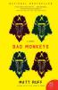 Bad Monkeys