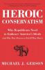 Heroic Conservatism