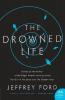 Drowned Life