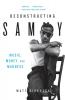Deconstructing Sammy
