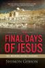 Final Days of Jesus
